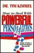 How to Deal with Powerful Personalities
