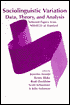 Sociolinguistic Variation: Data, Theory, and Analysis