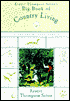 Ernest Thompson Seton's Big Book of Country Living