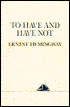 To Have and Have Not