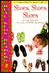 Shoe, Shoes, Shoes