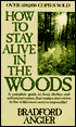How to Stay Alive in the Woods