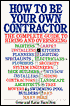 How to Be Your Own Contractor: The Complete Guide to Hiring and Overseeing