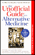 The Unofficial Guide to Alternative Medicine