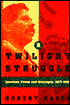 Twilight Struggle: American Power and Nicaragua, 1977-1990