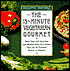 The Fifteen-Minute Vegetarian Gourmet