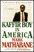 Kaffir Boy in America: An Encounter with Apartheid