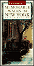 Frommer's Memorable Walks In New York City (1998)