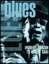 The Blues: From Robert Johnson to Robert Cray