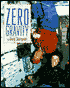Zero Gravity
