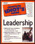 The Complete Idiot's Guide to Leadership