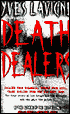 Death Dealers: A Witness to the Drug Wars That Are Bleeding America