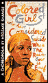 For Colored Girls Who Have Considered Suicide/When the Rainbow is Enuf