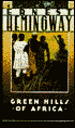 Green Hills of Africa