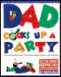Dad Cooks up a Party