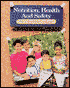 Nutrition, Health, and Safety for Preschool Children (Student Edition)