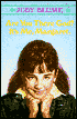Are You There God? It's Me, Margaret