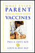 What Every Parent Should Know about Vaccines