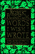 Words I Wish I Wrote: A Collection of Writing that Inspired My Ideas
