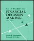 Case Studies in Financial Decision Making