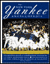 The New York Yankee Encyclopedia: The Complete Record of Yankee Baseball