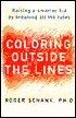Coloring Outside the Lines: Raising a Smarter Kid by Breaking All the Rules