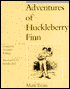 Adventures of Huckleberry Finn