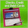 Checks, Credit, and Debit Cards