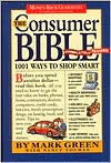 The Consumer Bible: 1001 Ways to Shop Smart