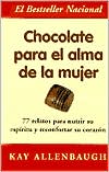 Chocolate Para El Alma de la Mujer