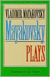 Mayakovsky; Plays