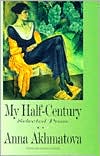 My Half-Century: Selected Prose