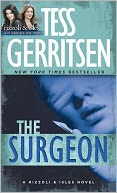 The Surgeon (Rizzoli and Isles Series #1) by Tess Gerritsen: Book Cover