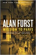 Mission to Paris by Alan Furst: Book Cover