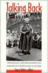 Talking Back: Images of Jewish Women in American Popular Culture