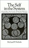 The Self in the System: Expanding the Limits of Family Therapy