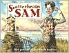 Scatterbrain Sam