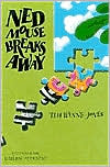 Ned Mouse Breaks Away