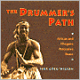 The Drummer's Path: African and Diaspora Percussive Music