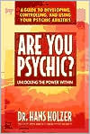 Are You Psychic?: Unlocking the Power Within