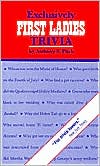Exclusively First Ladies Trivia
