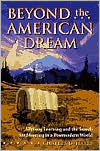 Beyond the American Dream: Lifelong Learning and the Search for Meaning in a Postmodern World