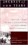 Journey of 100 Years: Reflections on the Centennial of Philippine Independence