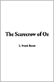 The Scarecrow of Oz (Oz Series #9)