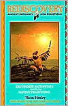 Rediscovery: Ancient Pathways - New Directions, a Guidebook to Outdoor Education