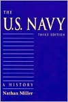 The U.S. Navy: A History