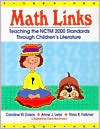 Math Links: Teaching the NCTM 2000 Standards Through Children's Literature
