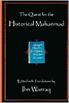 The Quest for the Historical Muhammed