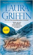 Unforgivable by Laura Griffin: Book Cover