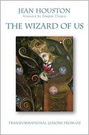 The Wizard of Us by Jean Houston: Book Cover